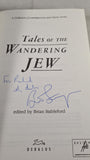 Brian Stableford - Tales of The Wandering Jew, Dedalus, 1991, Inscribed, Signed