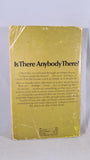 Norah Lofts - Is There Anybody There? First Corgi GB, 1974, Paperbacks