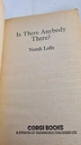 Norah Lofts - Is There Anybody There? First Corgi GB, 1974, Paperbacks