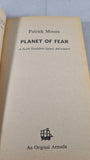 Patrick Moore - Planet of Fear, Armada, 1977, Paperbacks