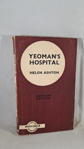 Helen Ashton - Yeoman's Hospital, Collins, 1946, Paperbacks