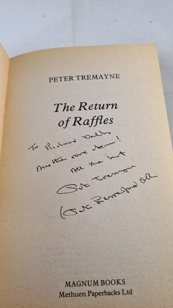 Peter Tremayne - The Return of Raffles, Magnum, 1981, Inscribed, Signe ...