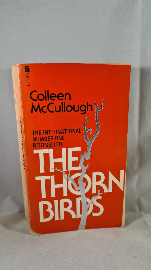 Colleen McCullough The Thorn Birds, Futura, 1981, Paperbacks