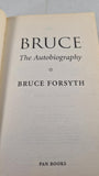 Bruce Forsyth The Autobiography, Pan Books, 2002, Paperbacks