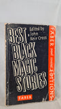 John Keir Cross - Best Black Magic Stories, Faber, 1963, Paperbacks