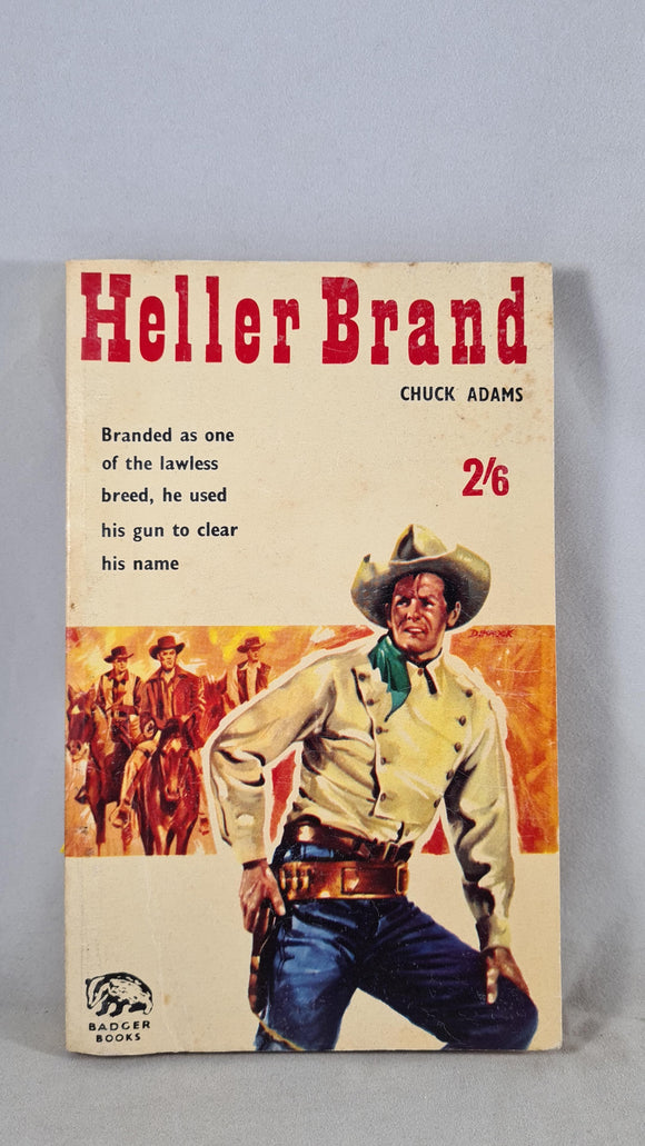 Chuck Adams - Heller Brand, Badger Books, no date, Paperbacks