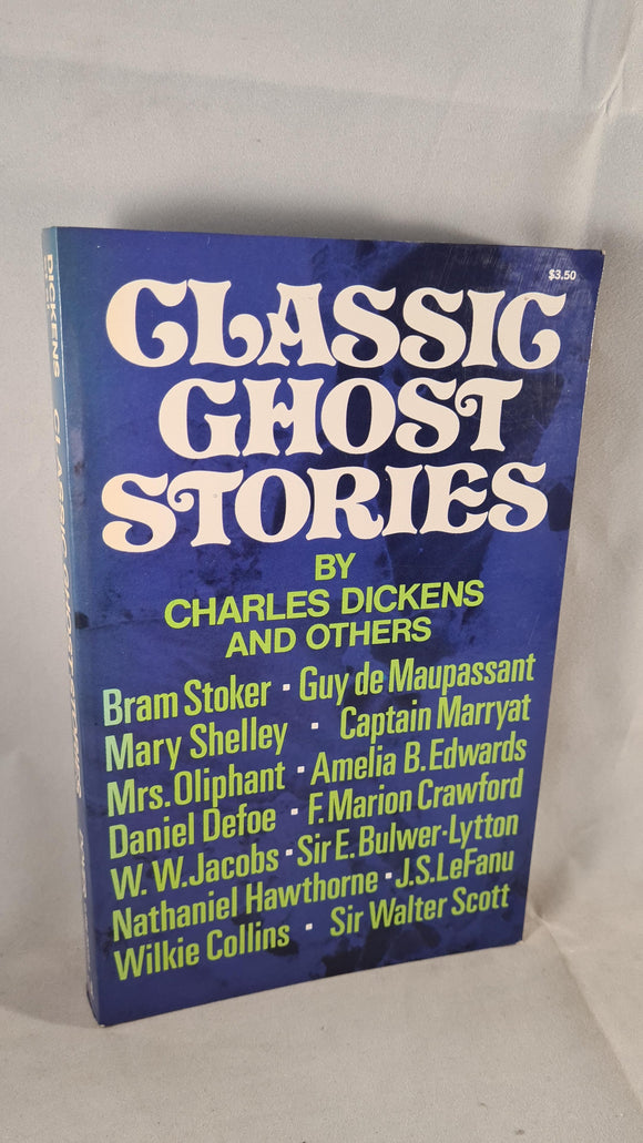 Charles Dickens & Others- Classic Ghost Stories, Dover, 1975, Paperbacks
