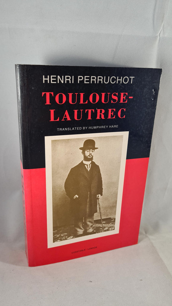 Henri Perruchot - Toulouse-Lautrec, Constable, 1994, Paperbacks