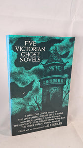 E F Bleiler - Five Victorian Ghost Novels, Dover, 1971, Paperbacks