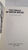 H Montgomery Hyde - The Trials of Oscar Wilde, Dover, 1973, Paperbacks