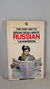 Y B Panferova - The easy way to Speak Read Write Russian, Tandem, 1972, Paperbacks