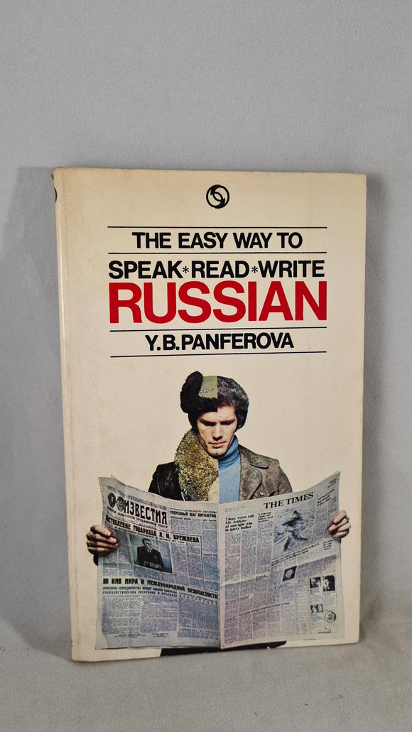 Y B Panferova - The easy way to Speak Read Write Russian, Tandem, 1972, Paperbacks