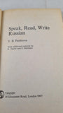 Y B Panferova - The easy way to Speak Read Write Russian, Tandem, 1972, Paperbacks