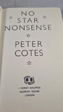 Peter Cotes - No Star Nonsense, Theatre Book Club, 1951