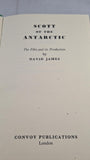 David James - Scott of The Antarctic, Convoy, 1948, First Edition