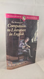 Ian Ousby - The Wordsworth Companion to Literature in English, 1992, Paperbacks