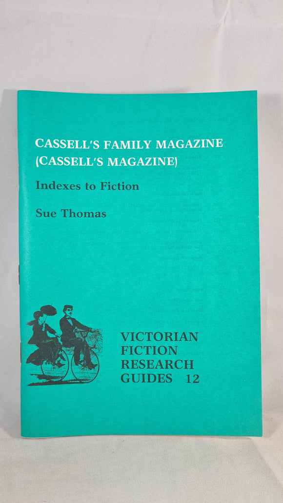 Victorian Fiction Research Guides 12 - Cassell's Family Magazine