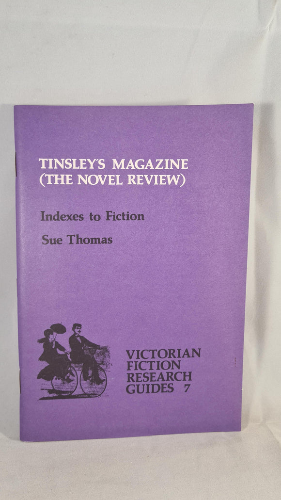 Victorian Fiction Research Guides 7 - Tinsley's Magazine (The Novel Review)