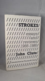 John Clute - Strokes essays and reviews 1966-1986, Serconia Press, 1988