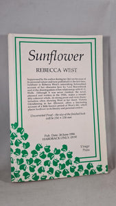 Rebecca West - Sunflower, Virago Press, 1986, First Edition, Uncorrected Proof, Paperbacks