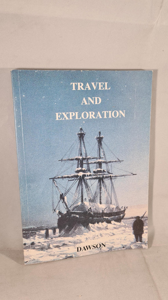 Dawson Rare Books - Travel & Exploration Catalogue Number 277