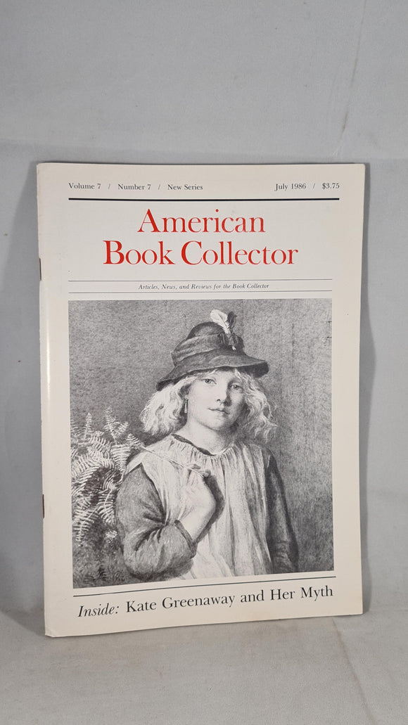 American Book Collector Volume 7 Number 7 July 1986
