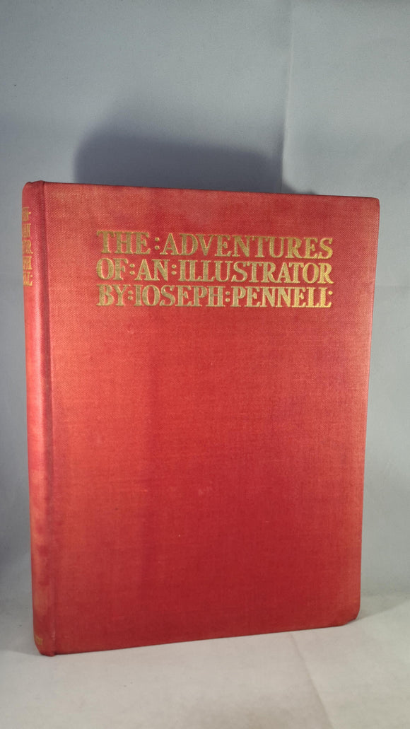 Joseph Pennell - The Adventures of an Illustrator, T Fisher, 1925, First Edition