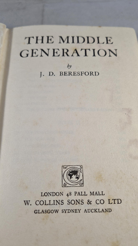 J D Beresford - The Middle Generation, W Collins, 1932
