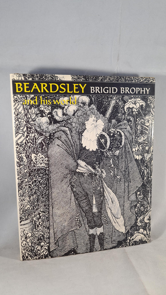Brigid Brophy - Beardsley & his world, Thames & Hudson, 1976