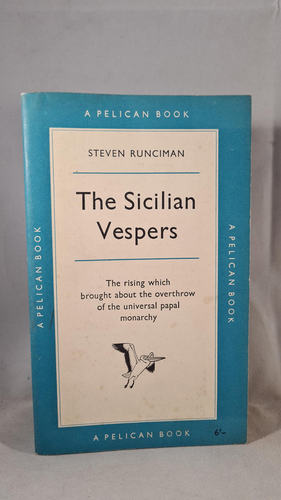 Steven Runciman - The Sicilian Vespers, Pelican Book, 1960, Paperbacks