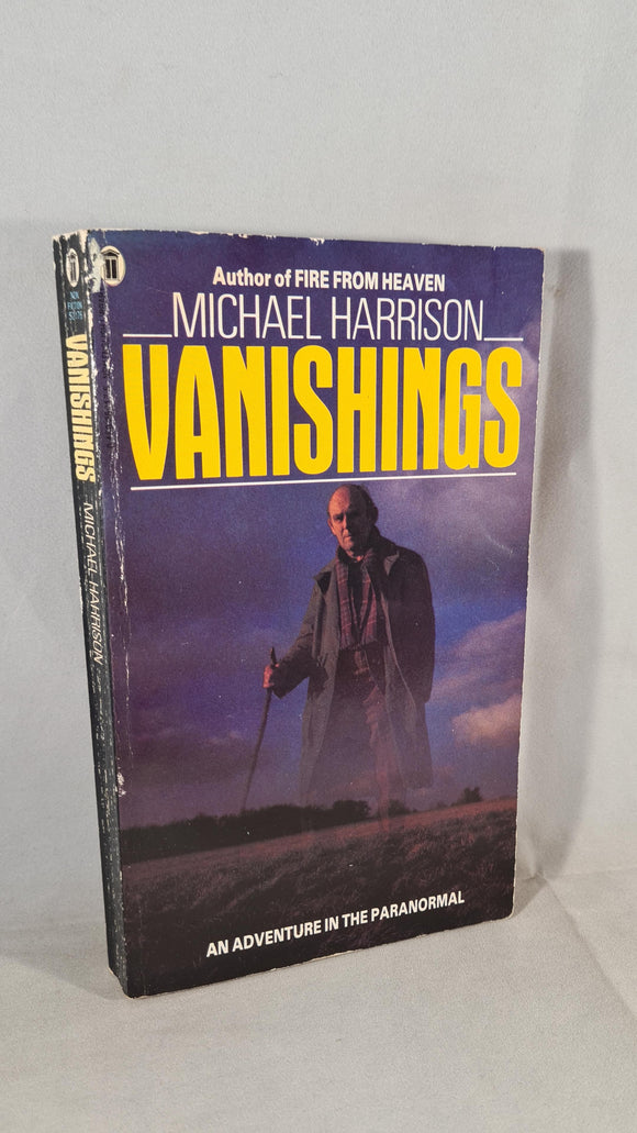 Michael Harrison - Vanishings, First New English Paperbacks, 1981