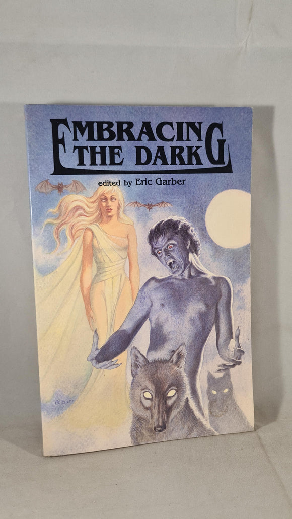 Eric Garber - Embracing The Dark, Alyson Publications, 1991, Paperbacks