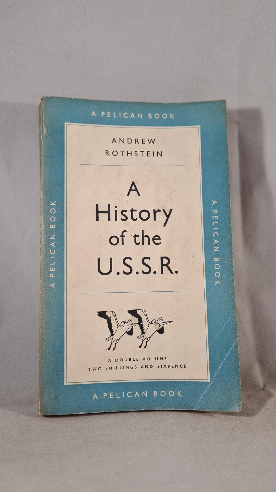 Andrew Rothstein - A History of the U.S.S.R. Pelican Book, 1950, Paper ...
