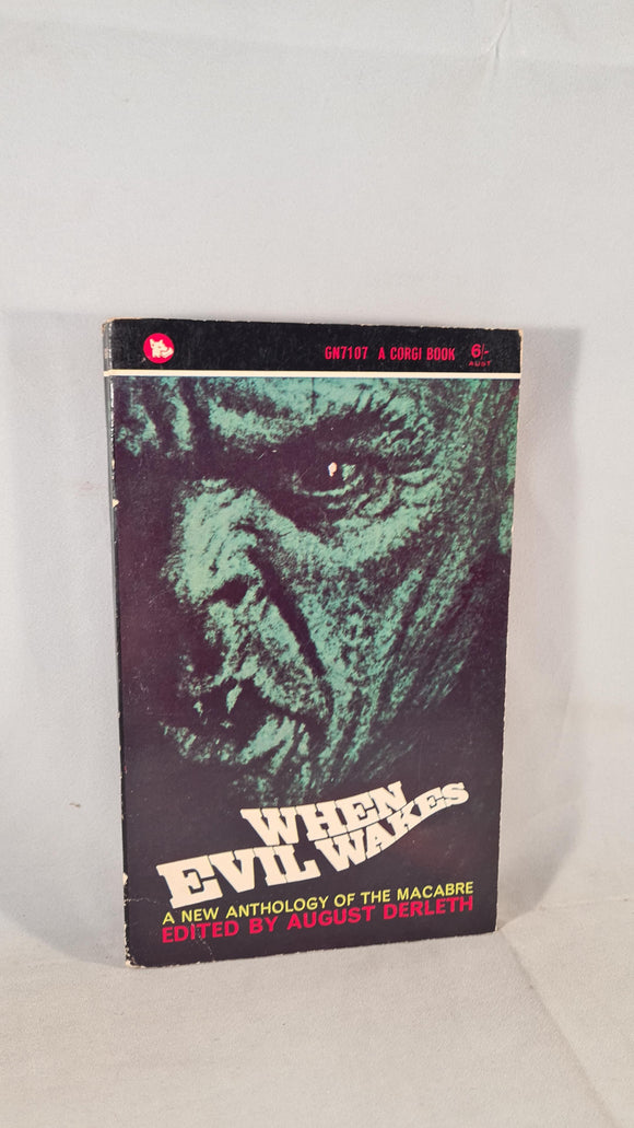August Derleth - When Evil Wakes, Corgi Books, 1965, Paperbacks
