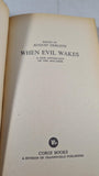 August Derleth - When Evil Wakes, Corgi Books, 1965, Paperbacks