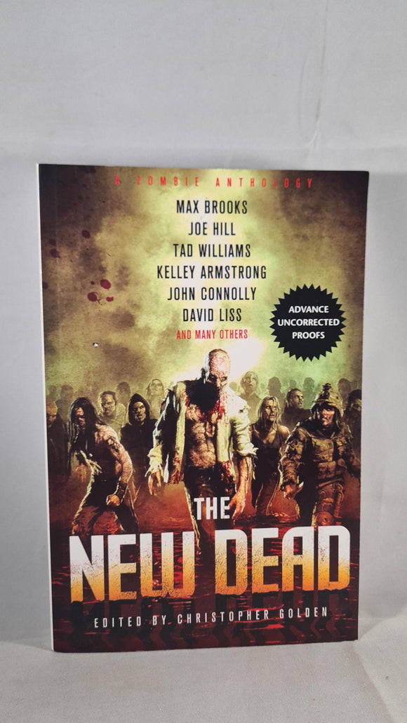 Christopher Golden - The New Dead, St Martin's Griffin, 2010, First Edition, Paperbacks