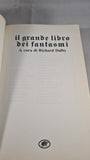 Richard Dalby - The Virago Book of Ghost Stories, La Tartaruga, 1988, Italian Paperbacks