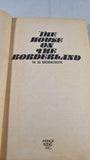 William Hope Hodgson - The House On The Borderland,  Manor Books, 1977, Paperbacks