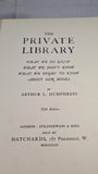 Arthur L Humphreys - The Private Library, Strangeways & Sons