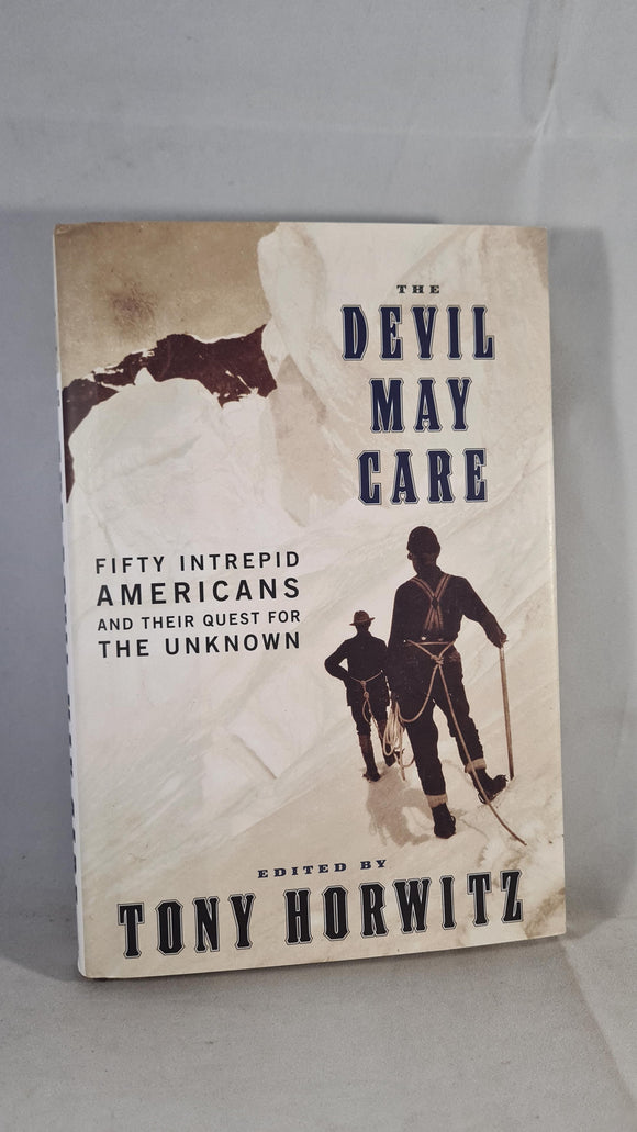Tony Horwitz - The Devil May Care, Oxford University, 2003, Signed