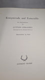 Lytton Strachey - Ermyntrude and Esmeralda, Anthony Blond, 1969, 1st Edition