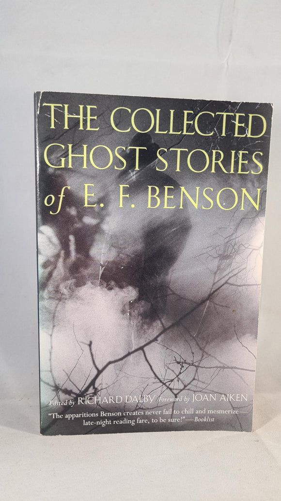 Richard Dalby - The Collected Ghost Stories of E F Benson, Carroll & Graf, 1996, Paperbacks