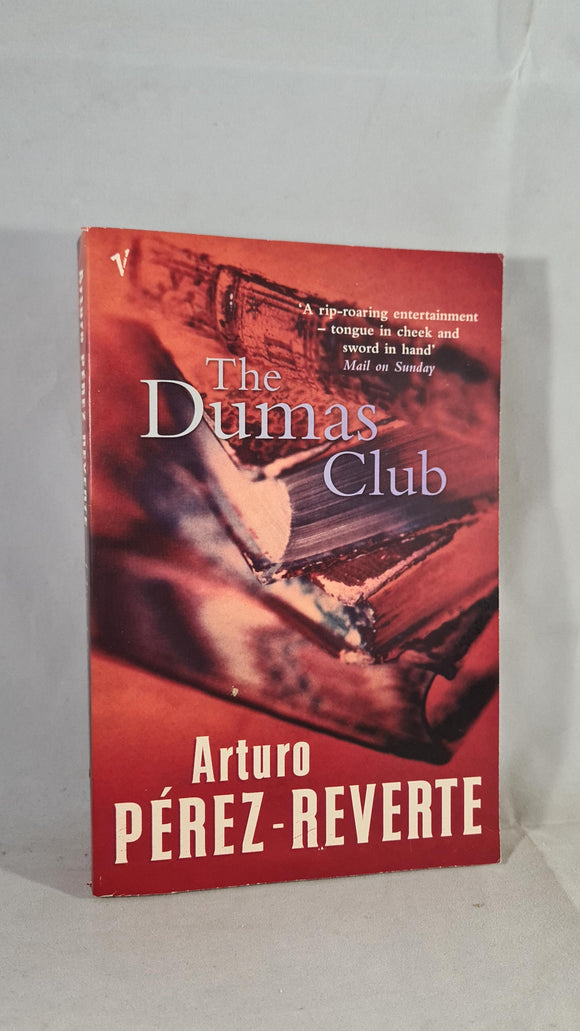 Arturo Perez-Reverte - The Dumas Club, Vintage, 2003, Paperbacks