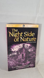 Catherine Crowe - The Night Side of Nature, Wordsworth, 2000, Paperbacks