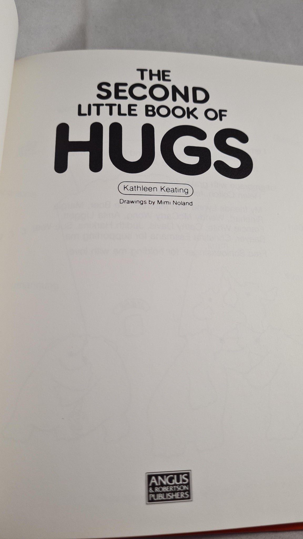 Kathleen Keating - The Second Little Book of Hugs, Angus, 1988 ...