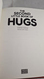 Kathleen Keating - The Second Little Book of Hugs, Angus, 1988