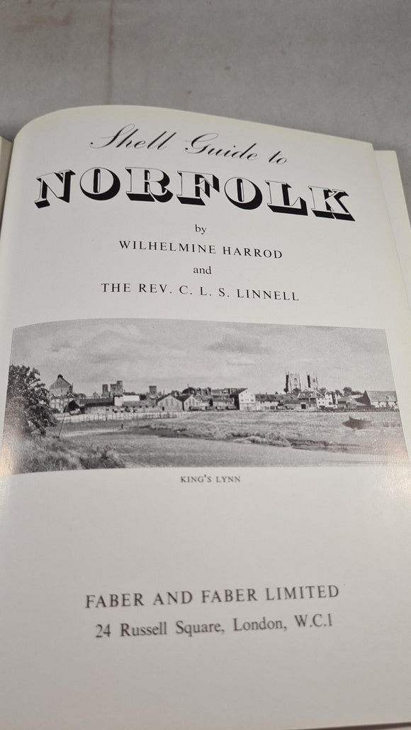 Wilhelmine Harrod & Rev. Linnell - Norfolk A Shell Guide, Faber & Faber, 1957