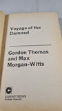 Gordon Thomas & Max Morgan-Witts - Voyage of the Damned, Coronet, 1976, Paperbacks