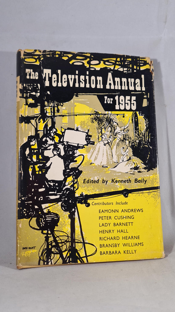 Kenneth Baily - The Television Annual For 1955, Odhams, 1954, First Edition, Peter Cushing
