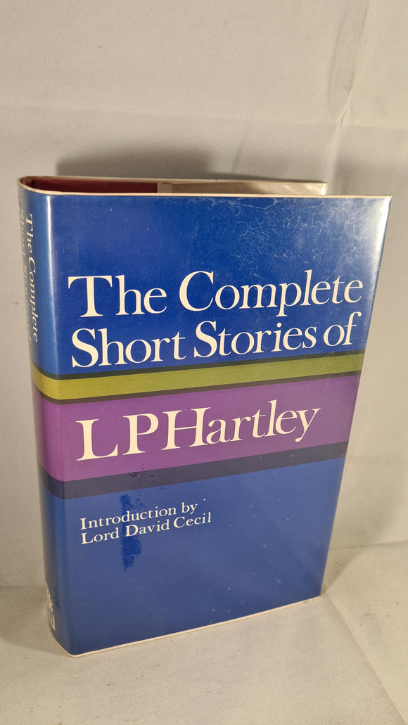 L P Hartley - The Complete Short Stories, Hamish Hamilton, 1973, First Edition